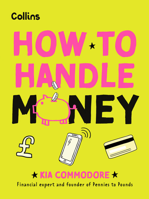 Title details for How to Handle Money by Kia Commodore - Available